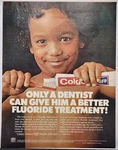 1972 Colgate Palmolive Toothpaste Dentist Office Original Print Ad Life Magazine. Fixed Price $12.00.